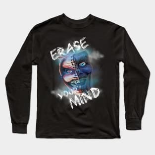 "Erase Your Mind" Long Sleeve T-Shirt